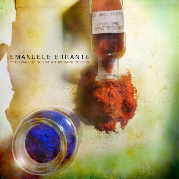 Evanescence of a thousand colors Emanuele Errante