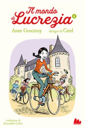 Il mondo di Lucrezia. Vol. 6 Anne Goscinny