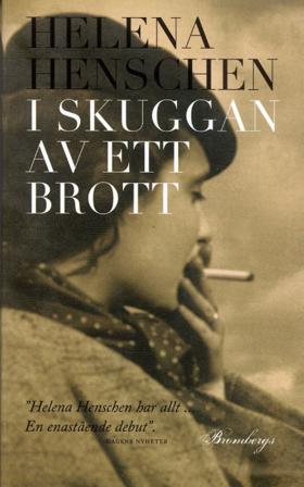 I skuggan av ett brott - Bok av Helena Henschen - Pocket