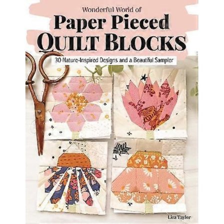 Underbara världen av Paperpieced Quilt Blocks av Liza Taylor, pocketbok