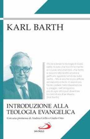 Introduzione alla teologia evangelica Karl Barth
