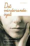 Det värderande ögat, ISBN: 9789147053117
