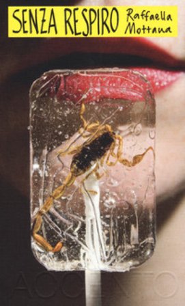 Senza respiro Raffaella Mottana