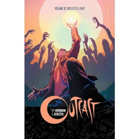 Outcast by Kirkman & Azaceta Volume 3: This Little Light (häftad, eng)