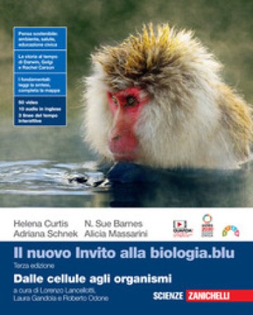 Il nuovo invito alla biologia.blu. Dalle cellule agli organismi. Per le Scuole superiori. Con e-book. Con espansione online Helena Curtis