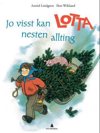 Jo visst kan Lotta nesten allting - Bok av Astrid Lindgren - Hardback