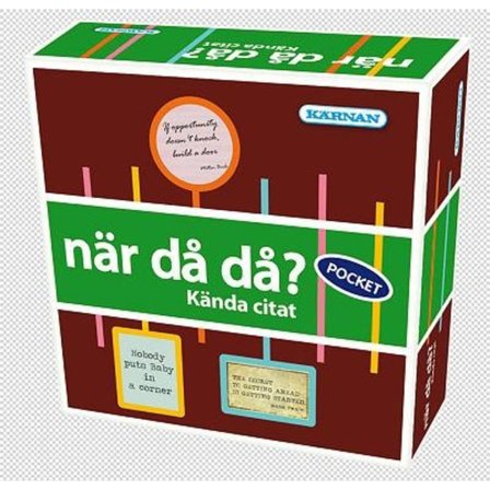 När då då? - Kända Citat - Expansion, Pocket