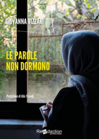 Le parole non dormono Giovanna Vizzari