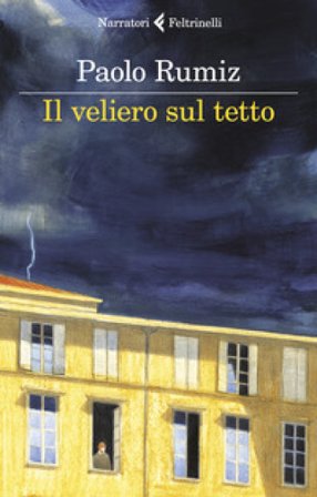 Il veliero sul tetto. Appunti per una clausura Paolo Rumiz