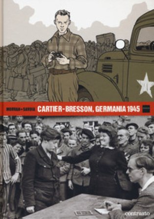 Cartier-Bresson, Germania 1945 Jean-David Morvan