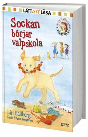Sockan börjar valpskola - Bok av Lin Hallberg - Inbunden