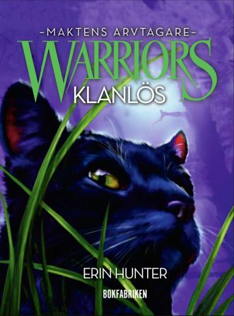 Warriors serie 3. Klanlös - Bok av Erin Hunter - Kartonnage