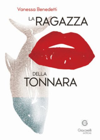 La ragazza della tonnara Vanessa Benedetti