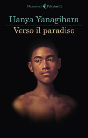 Verso il paradiso Hanya Yanagihara