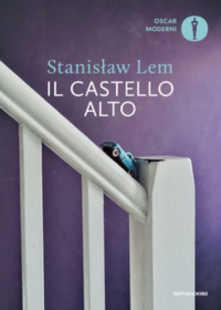 Il castello alto Stanislaw Lem