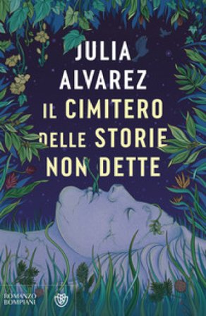 Il cimitero delle storie non dette Julia Alvarez