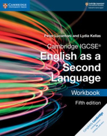 Cambridge IGCSE English as a second language. Workbook. Per le Scuole superiori. Con espansione online Peter Lucantoni
