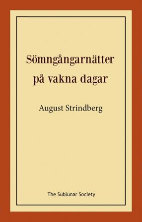 Sömngångarnätter på vakna dagar - Bok av August Strindberg - Häfte
