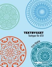Textbygget - texttyper för sfi D