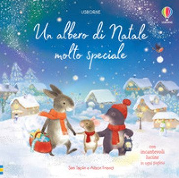 Un albero di Natale molto speciale. Ediz. a colori Sam Taplin
