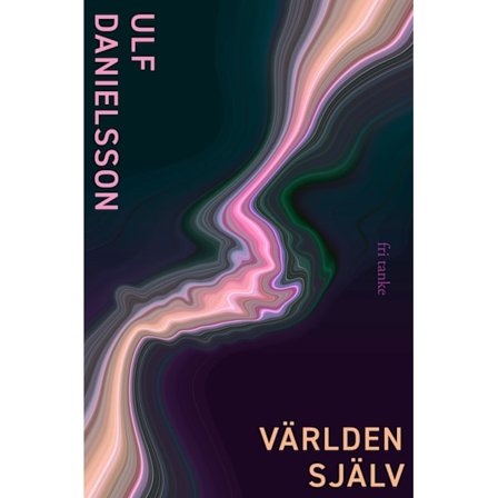 Världen själv 9789189139107