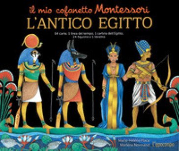 L'antico Egitto. Il mio cofanetto Montessori. Ediz. illustrata Marie-Hélène Place