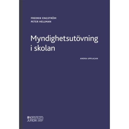 Myndighetsutövning i skolan (häftad)
