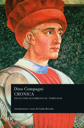 Cronica delle cose occorrenti ne' tempi suoi Dino Compagni