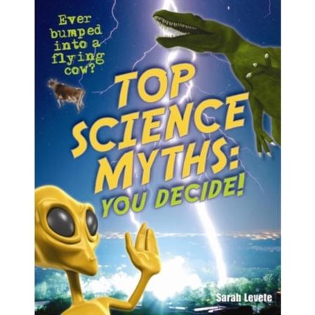 Top Science Myths: You Decide! (häftad, eng)