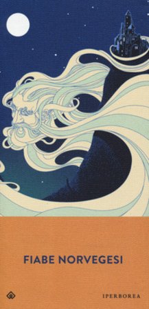 Fiabe norvegesi Peter Christen Asbjørnsen