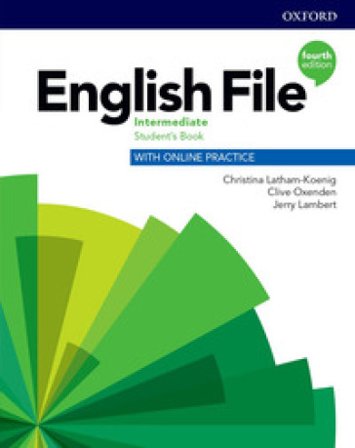 English file. Intermediate. Student's book with online practice. Per le Scuole superiori. Con espansione online