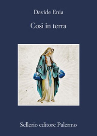 Così in terra Davide Enia