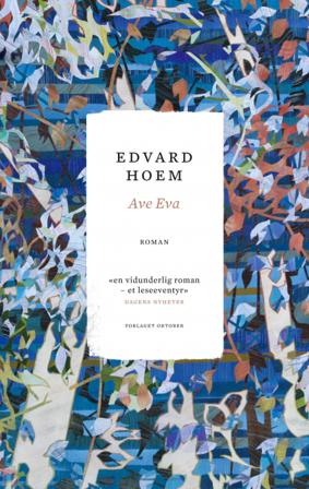 Ave Eva - Bok av Edvard Hoem - Pocket