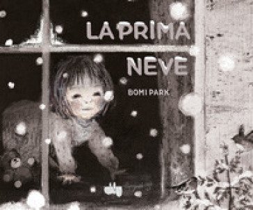 La prima neve. Ediz. a colori Bomi Park
