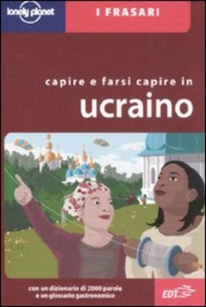 Capire e farsi capire in ucraino Marco Pavlyshyn