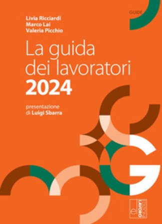 La guida dei lavoratori 2024 Livia Ricciardi