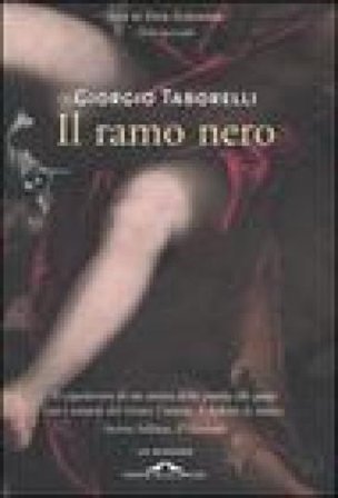 Il ramo nero. Vita di don Giovanni. Vol. 2 Giorgio Taborelli