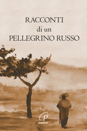 Racconti di un pellegrino russo. Ediz. illustrata null
