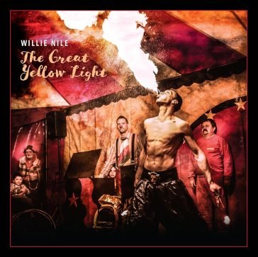 The great yellow light Willie Nile