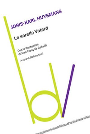 Le sorelle Vatard Joris-Karl Huysmans