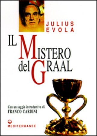 Il mistero del Graal Julius Evola