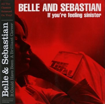 If you're feeling sinister Belle & Sebastian
