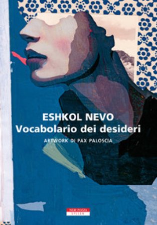 Vocabolario dei desideri Eshkol Nevo