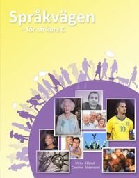 Språkvägen sfi C Elevbok inkl. cd, ISBN: 9789152320532