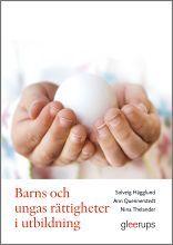 Barns och ungas rättigheter i utbildning, ISBN: 9789140683472