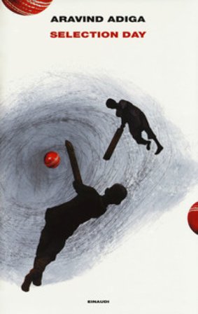 Selection day Aravind Adiga