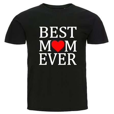 T-shirt - Best mom ever