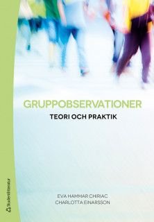 Gruppobservationer - Teori och praktik