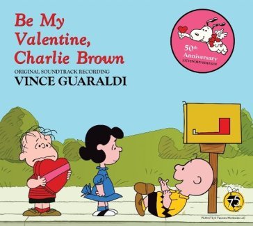 Be my valentine, charlie brown Vince Guaraldi