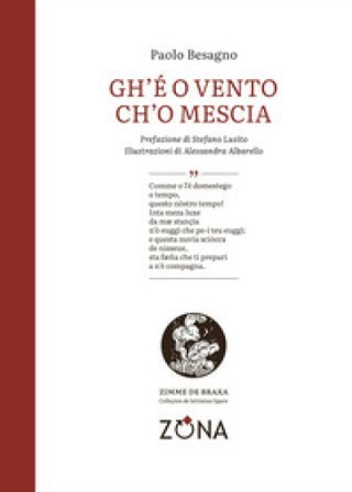 Gh'é o vento ch'o mescia Paolo Besagno